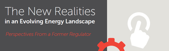New Realities in an Evolving Energy Landscape